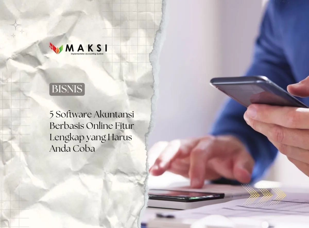5 Software Akuntansi Berbasis Online Fitur Lengkap yang Harus Anda Coba
