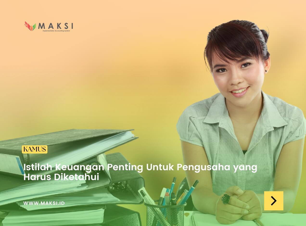 Istilah Keuangan Penting Untuk Pengusaha yang Harus Diketahui