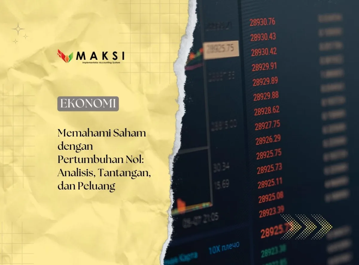 Memahami Saham dengan Pertumbuhan Nol Analisis Tantangan dan Peluang
