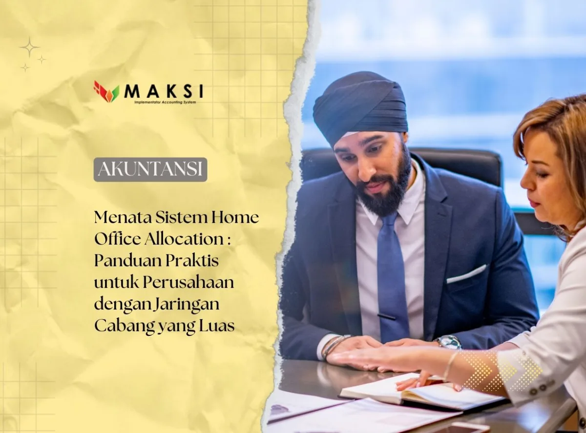 Menata Sistem Home Office Allocation yang Sukses: Panduan Praktis untuk Perusahaan dengan Jaringan Cabang yang Luas