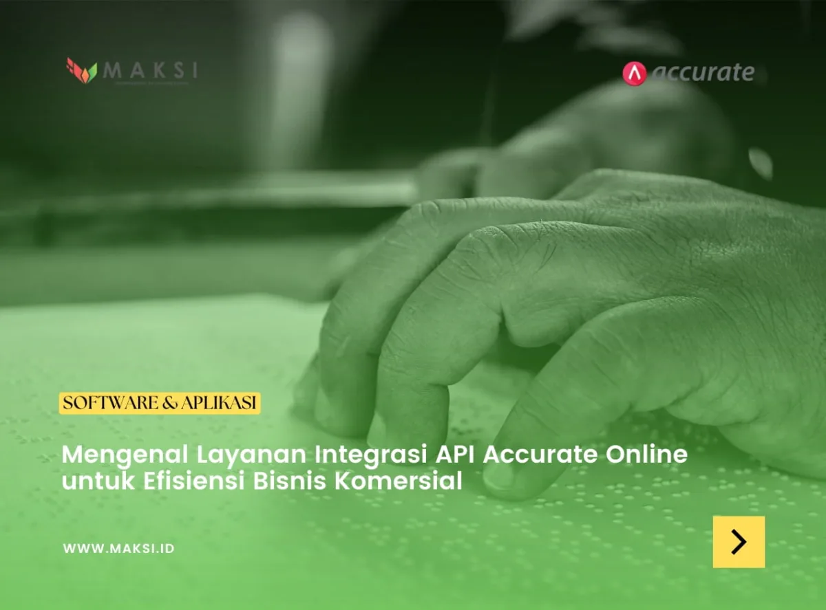 Mengenal Layanan Integrasi API Accurate Online untuk Efisiensi Bisnis Komersial