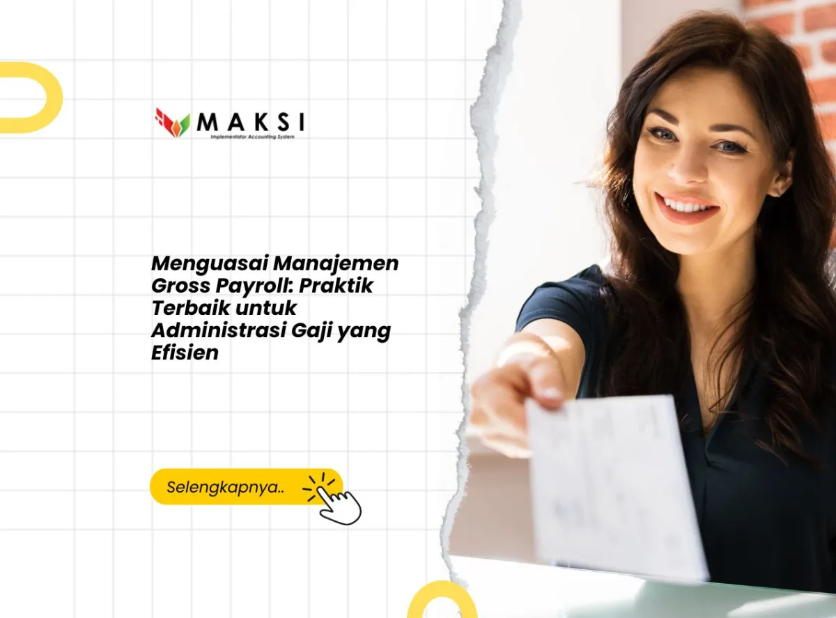 Menguasai Manajemen Gross Payroll: Praktik Terbaik untuk Administrasi Gaji yang Efisien